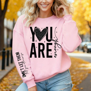 You Are Enough Sweatshirt