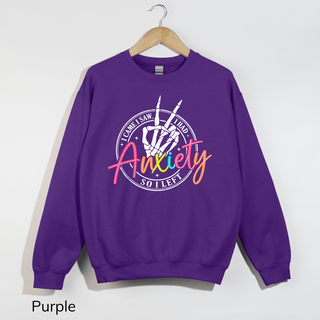 Anxiety Crewneck