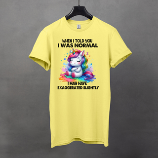 Not Normal T-Shirt