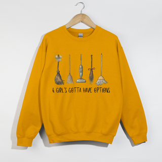 Gotta Have Options Crewneck