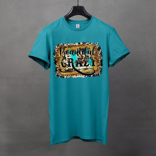 Beautiful Crazy T-Shirt
