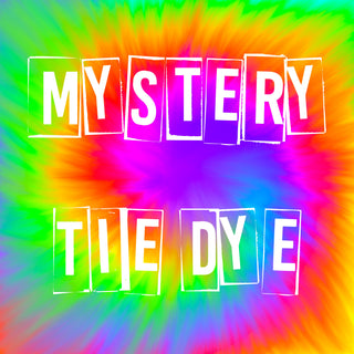 Mystery Tie Dye