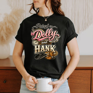 Raised on Dolly & Hank Tshirt