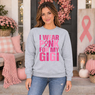I Wear Pink For My Gigi Sweatshirt