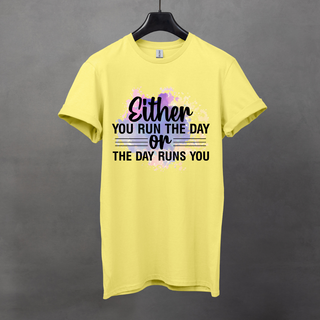 Run The Day T-Shirt