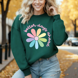 Better Days Ahead Crewneck