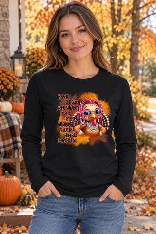 Crazy is Showing Long Sleeve Tshirt