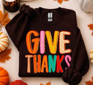 Pre Order Give Thanks Sweatshirt