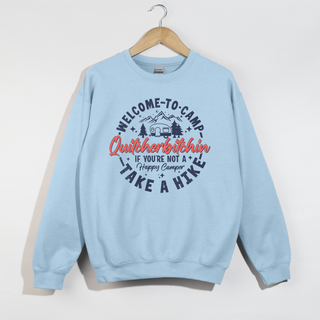 Funny Camping Crewneck (Quityourbitchin)