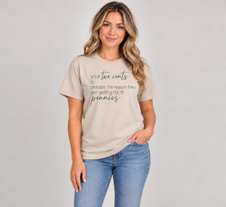 Two Cents Tshirt