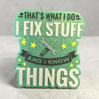 That’s What I Do Freshie