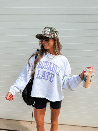 Probably Late CROPPED Graphic Crewneck on Ash Gray