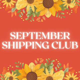September Shipping Club