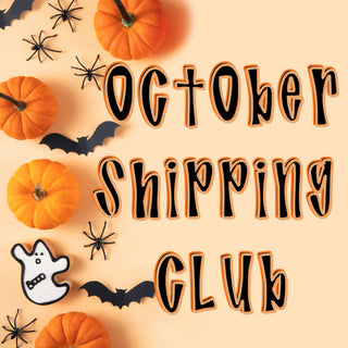 October Shipping Club